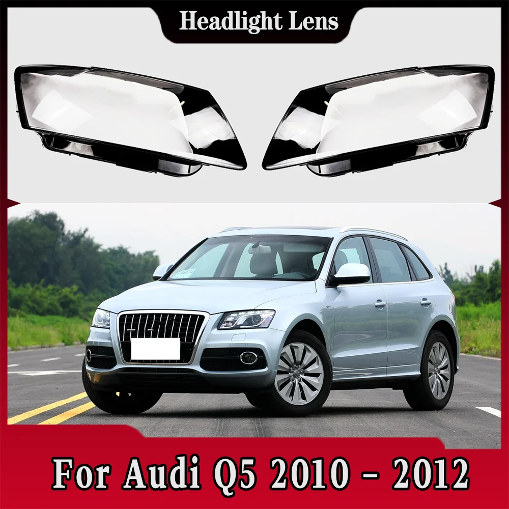 

Для Audi Q5 2010 2011 2012, крышка передней фары, линза для фар, прозрачный корпус из плексигласа, замена оригинального абажура