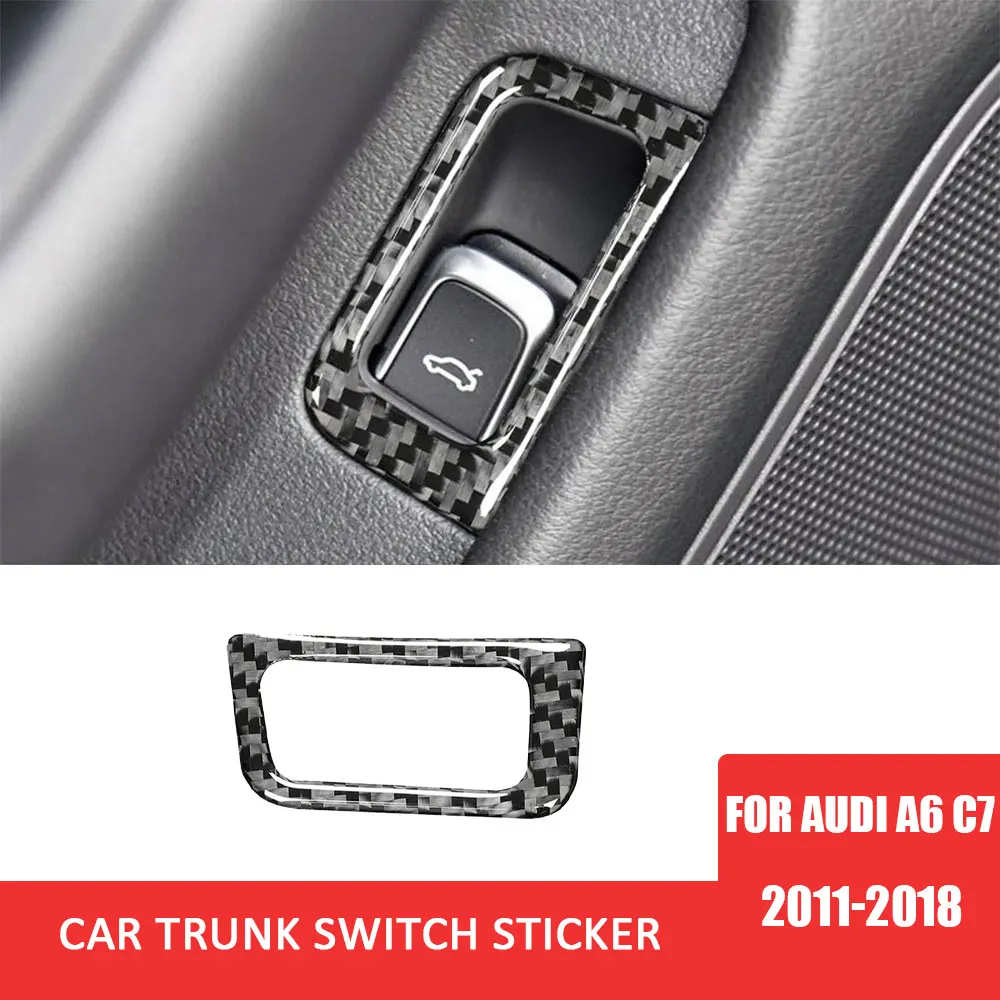 

Car Trunk Switch Sticker Carbon Fiber Decal Decoration Cover for Audi A6 C7 2011-2018 Auto Interior Accessories LHD RHD