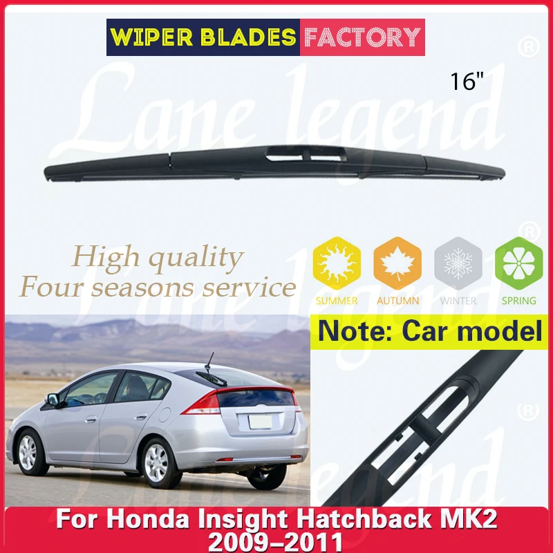 Pára-brisas traseiro para Honda Insight Hatchback MK2 2009-2011, pára-brisas, janela limpa, escova de chuva, acessórios do carro, 16"