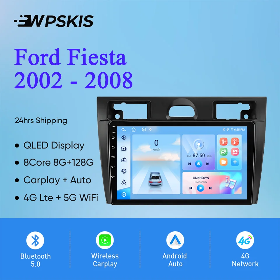 

For Ford Fiesta Mk5 2002 - 2008 Auto Radio Stereo Multimedia Video Player Navigation GPS Monitor Android 14 4G Lte WiFi Carplay