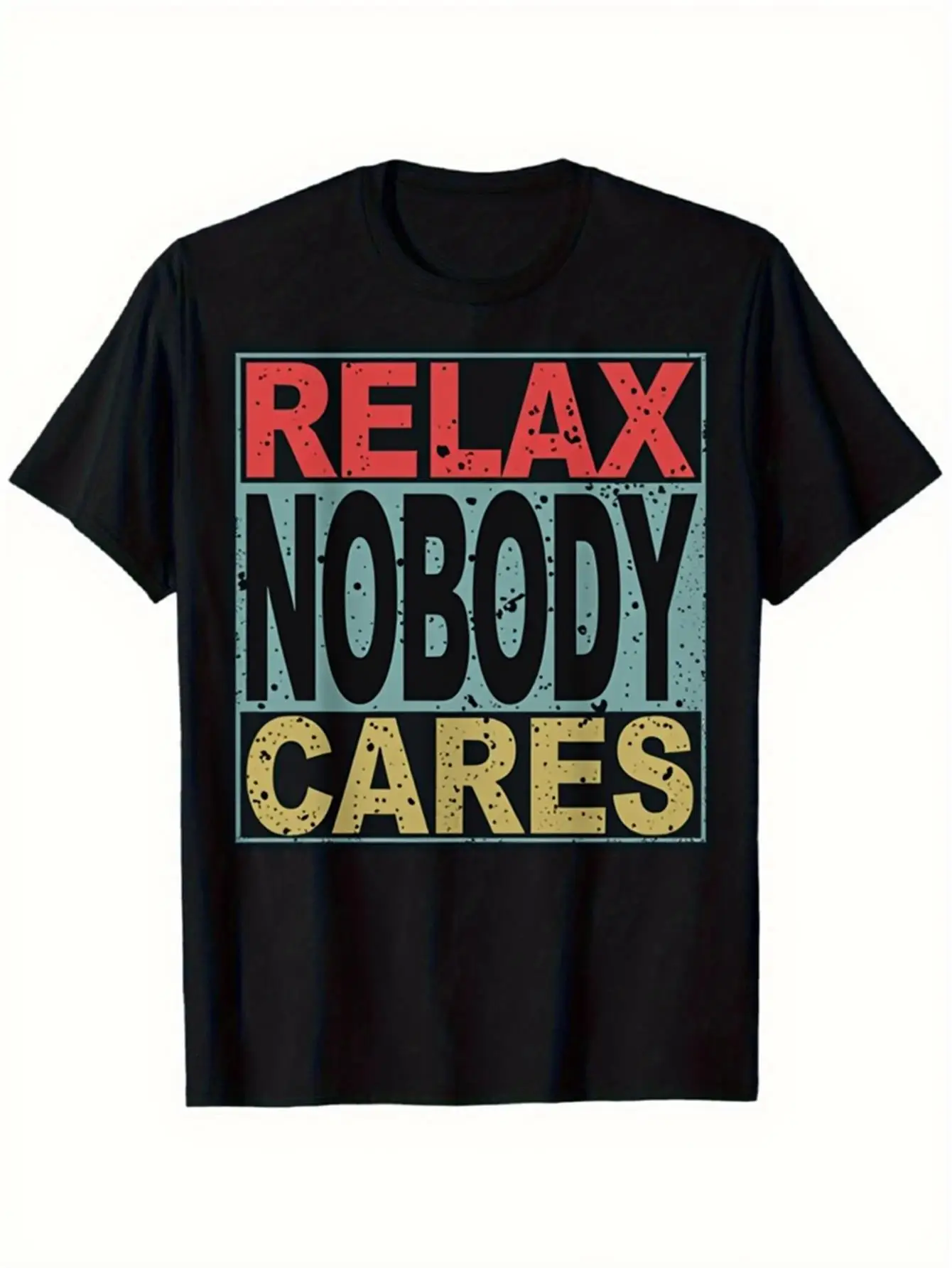 Funny Men's Black Graphic T-Shirt Relax Nobody Cares Bold Slogan Distressed Block Letter Retro Typography Statement Print 100% Cotton Heavyweight Short Sleeve Casual Streetwear Tee