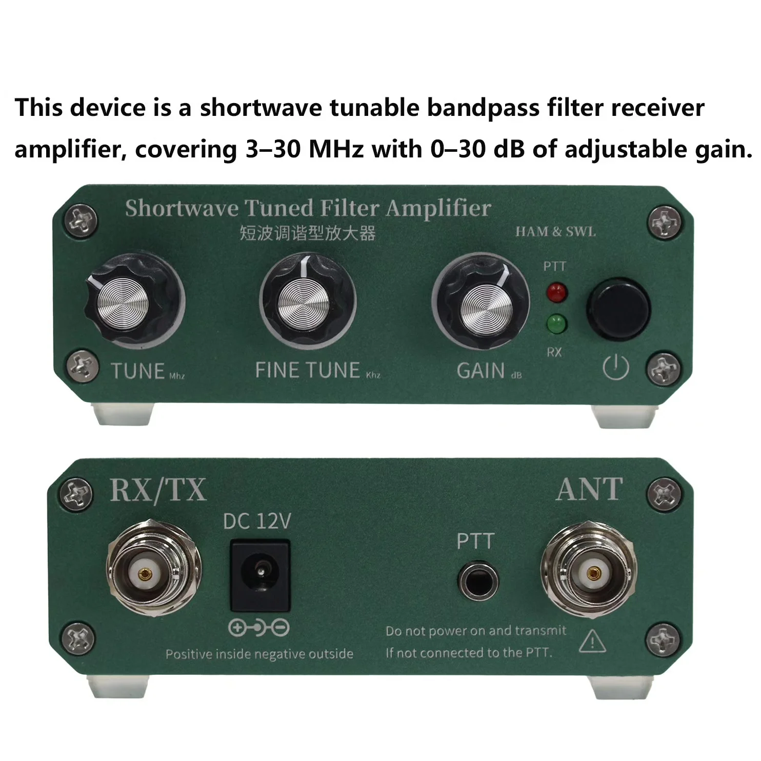Shortwave tuned amplifier with transmit and pass, frequency coverage from 3-30MHz, gain adjustable from 0-30dB