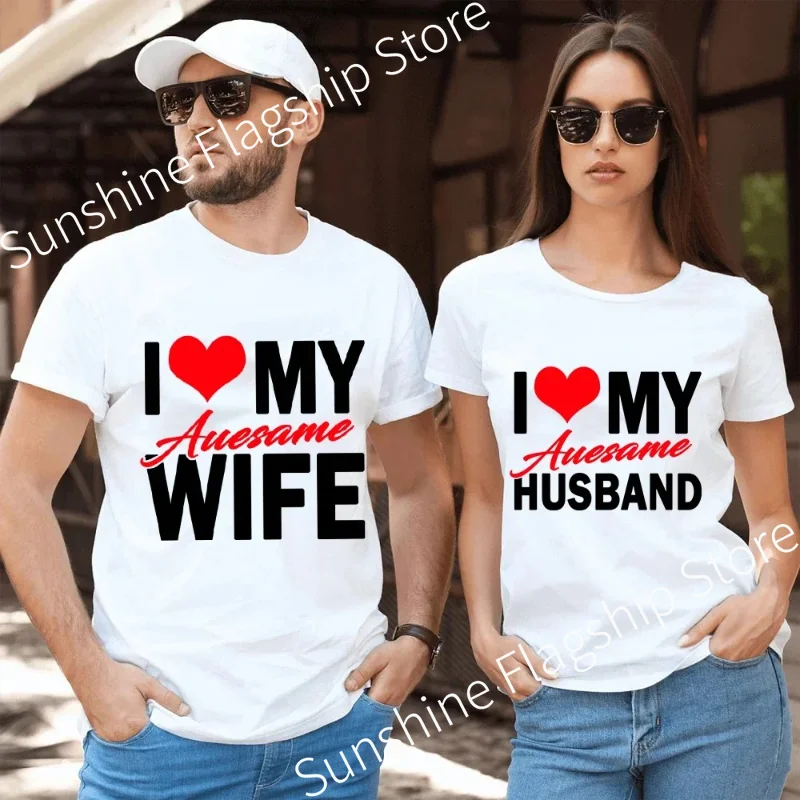 I Love My Awesome Wife Husband T Shirts Honeymoon Couple Outfits Dating Couples Anniversary Gifts Men Women Tee Shirt Oversize