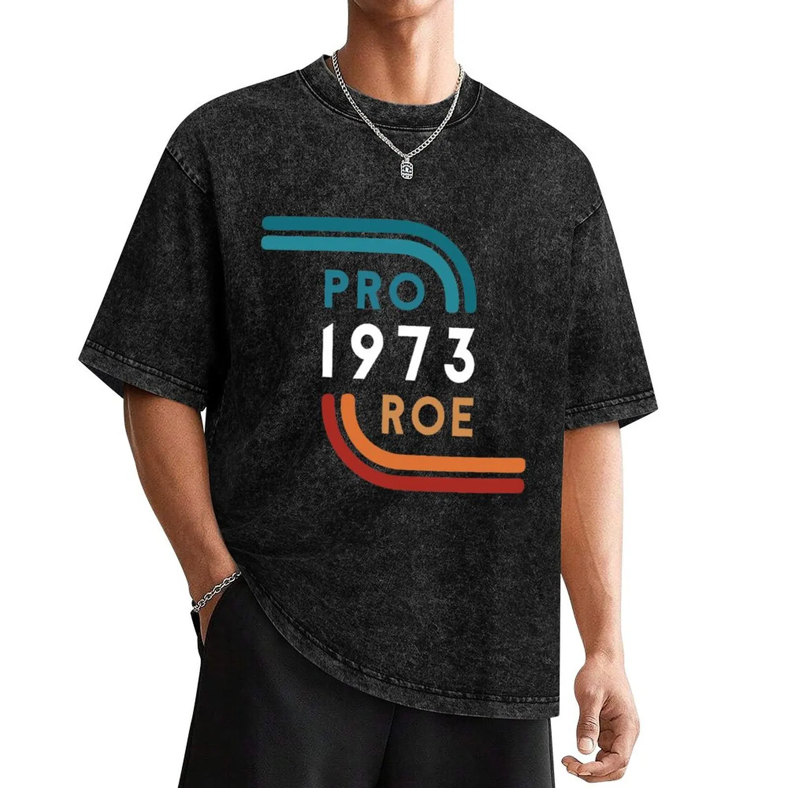 1973 Pro-Roe Pro-funny T-Shirt oversized graphic tee summer top Men's t shirts