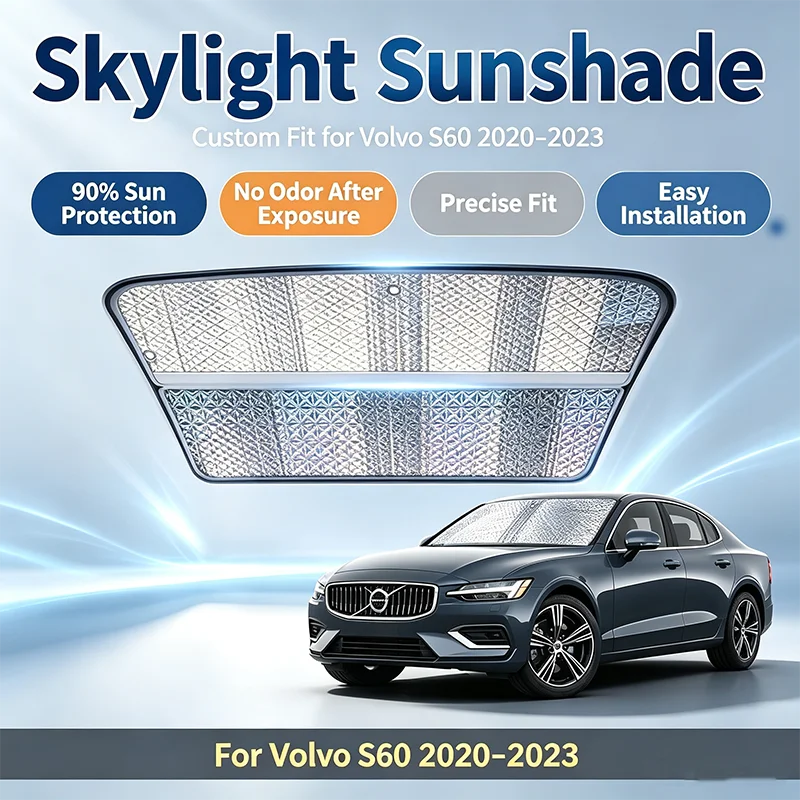 For Volvo S60 2020-2023 Sunroof Sunshade Physical Cooling Car Panoramic Roof Heat Shield Window Sun Visor Anti-UV