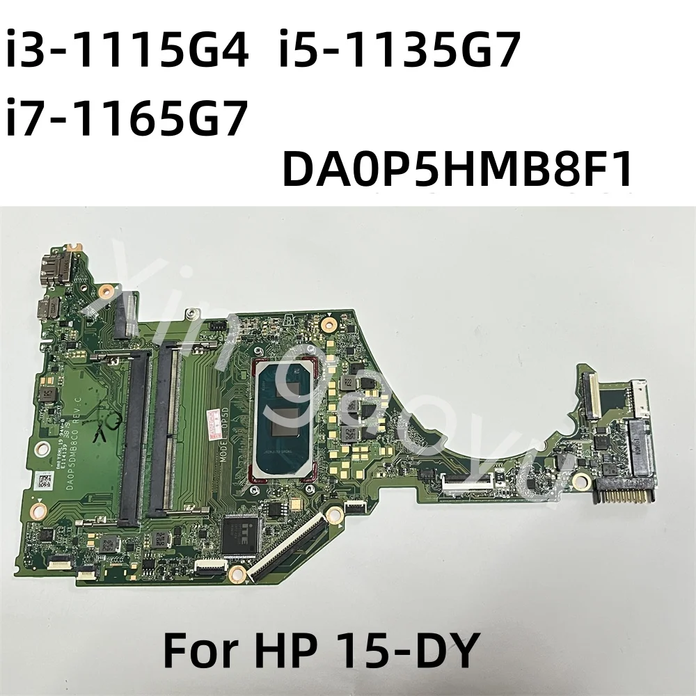 DA0P5HMB8F1 DA0P5HMB8F0 For HP 15S-FQ 15-DY Notebook Mainboard Gold i3 i5 i7 11th Laptop Motherboard Full Tested