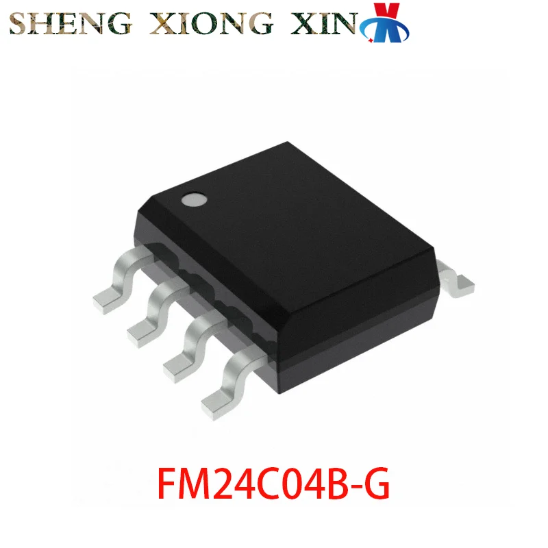 10pcs/lot 100% NEW FM24C04B-G 8-SOIC Memory Chip FM24C04BG 24C04 Integrated Circuit