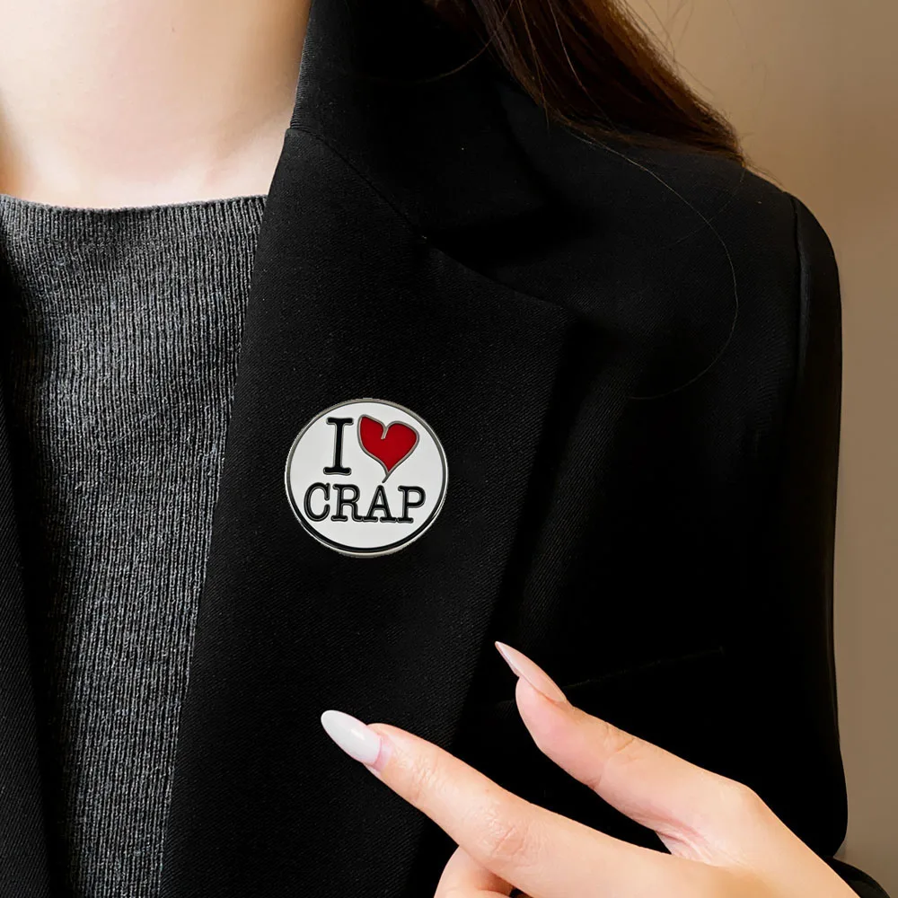 Runde „I Love Crap“ Lustiger Slogan Emaille-Pin Rotes Herz Meme Brosche Rucksack Kleidung Anstecknadel Neuartiger Schmuck Geschenk – Detail 10