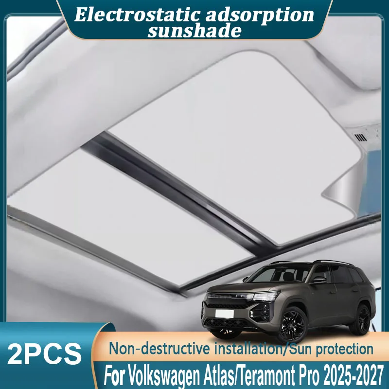 

For Volkswagen Atlas MK2 Teramont Pro 2025 2026 Car Insulation Sunroof Sunshade Electrostatic Adsorption Suede Skylight Blind