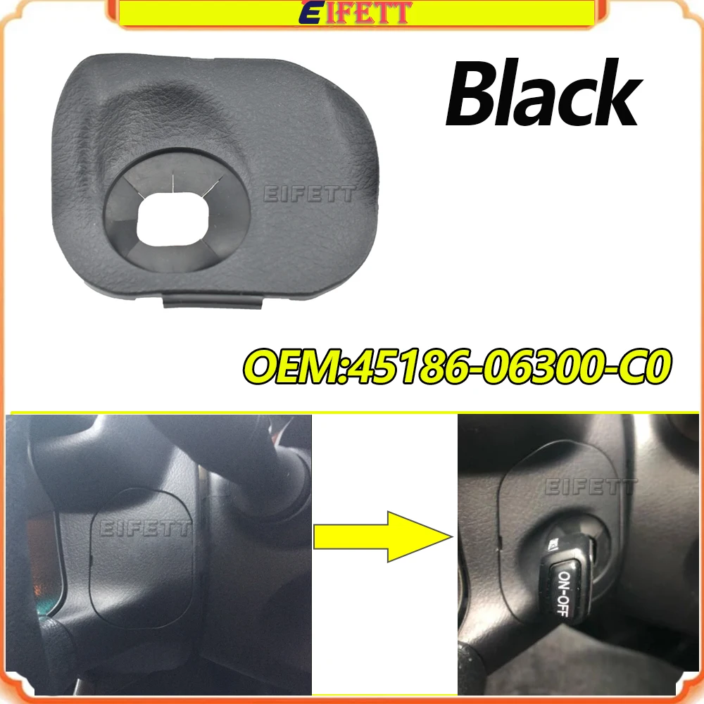 

High Quality Cruise Control Switch Cover 45186-06300-C0 45186-06300 For Toyota 7th Generation Camry 2.0G 2015-2017