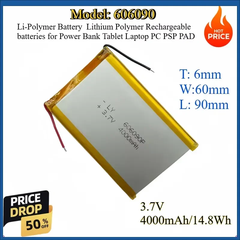 606090 Li-Polymer Battery 3.7V 4000mAh 14.8Wh Lithium Polymer Rechargeable batteries for Power Bank Tablet Laptop PC PSP PAD