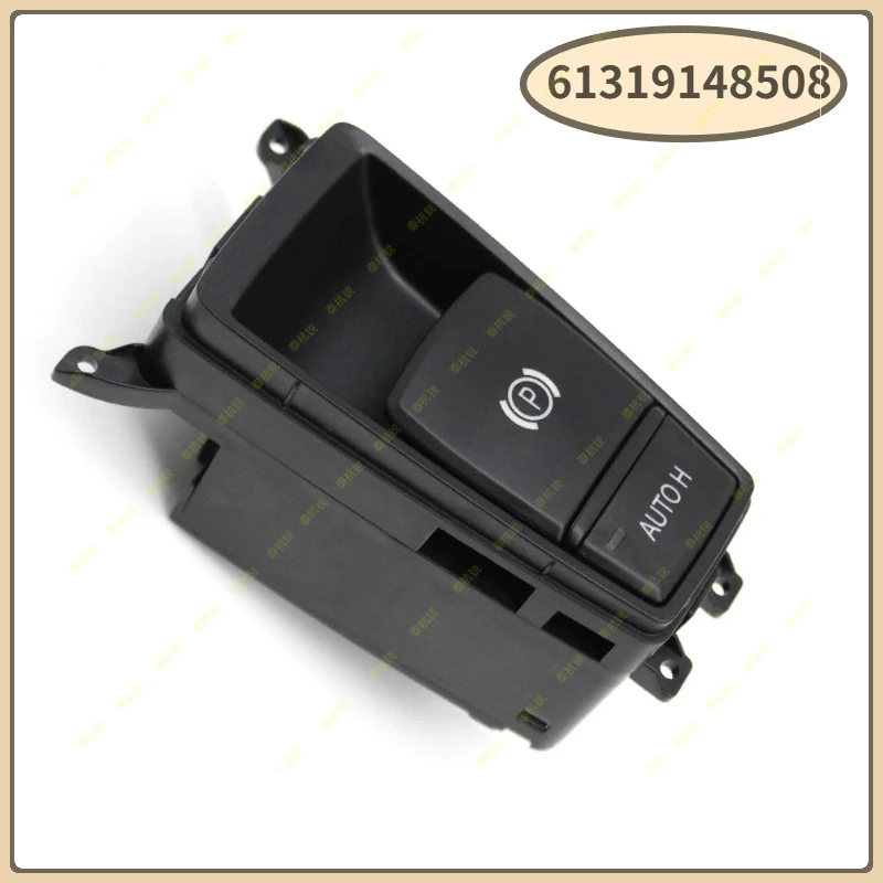 61319148508 Interior Car Electronic Hand Brake Parking Control Switch Auto H Hold Button Assembly for BMW E70 X5 E71 E72 X6