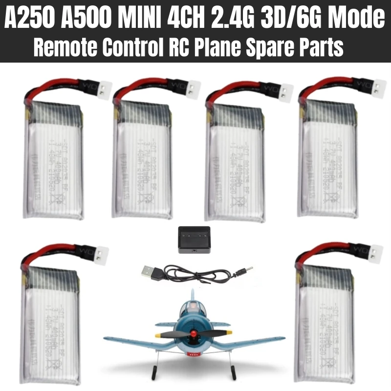 A250 A500 MINI 4CH 2,4G 3D/6G modo EPP plásticos Control remoto RC avión repuestos 3,7 V 400MAH batería