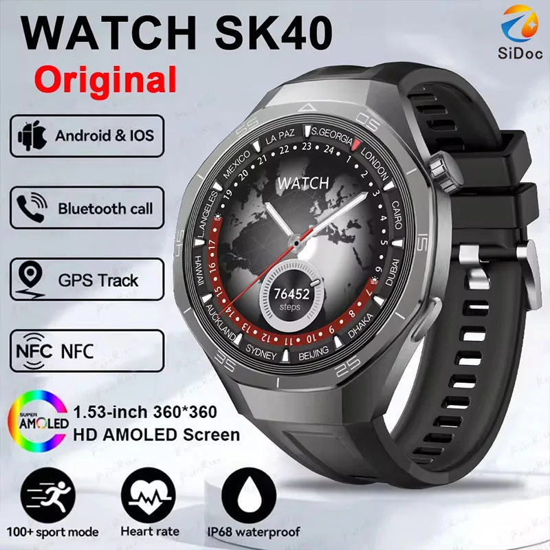 

For Huawei Watch SK40 Smart Watch 1.53inchHD AMOLED Screen NFC GPS Tracker Bluetooth Call Health Waterproof Smartwatch Men Women