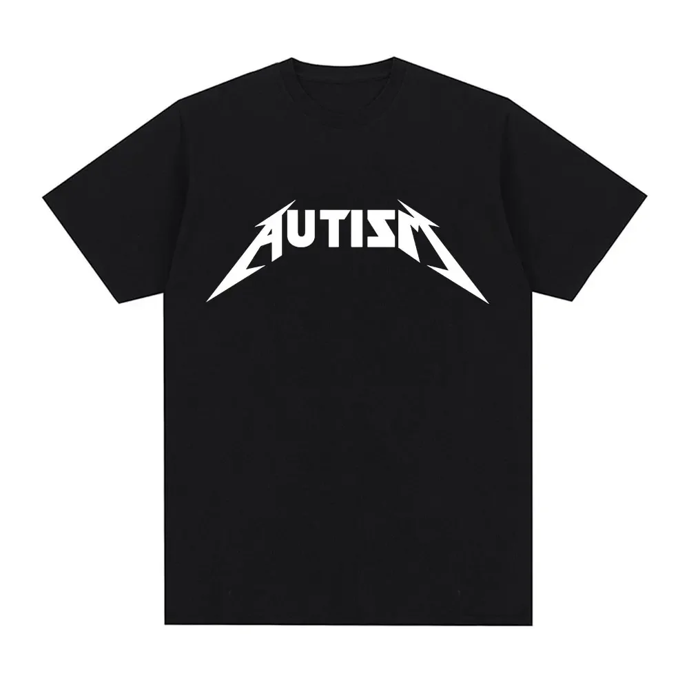 Autism Metal Rock Meme T-shirt Men Women Fashion Hip Hop Short Sleeve Oversized T-shirts Summer Sport Loose T Shirt Tops