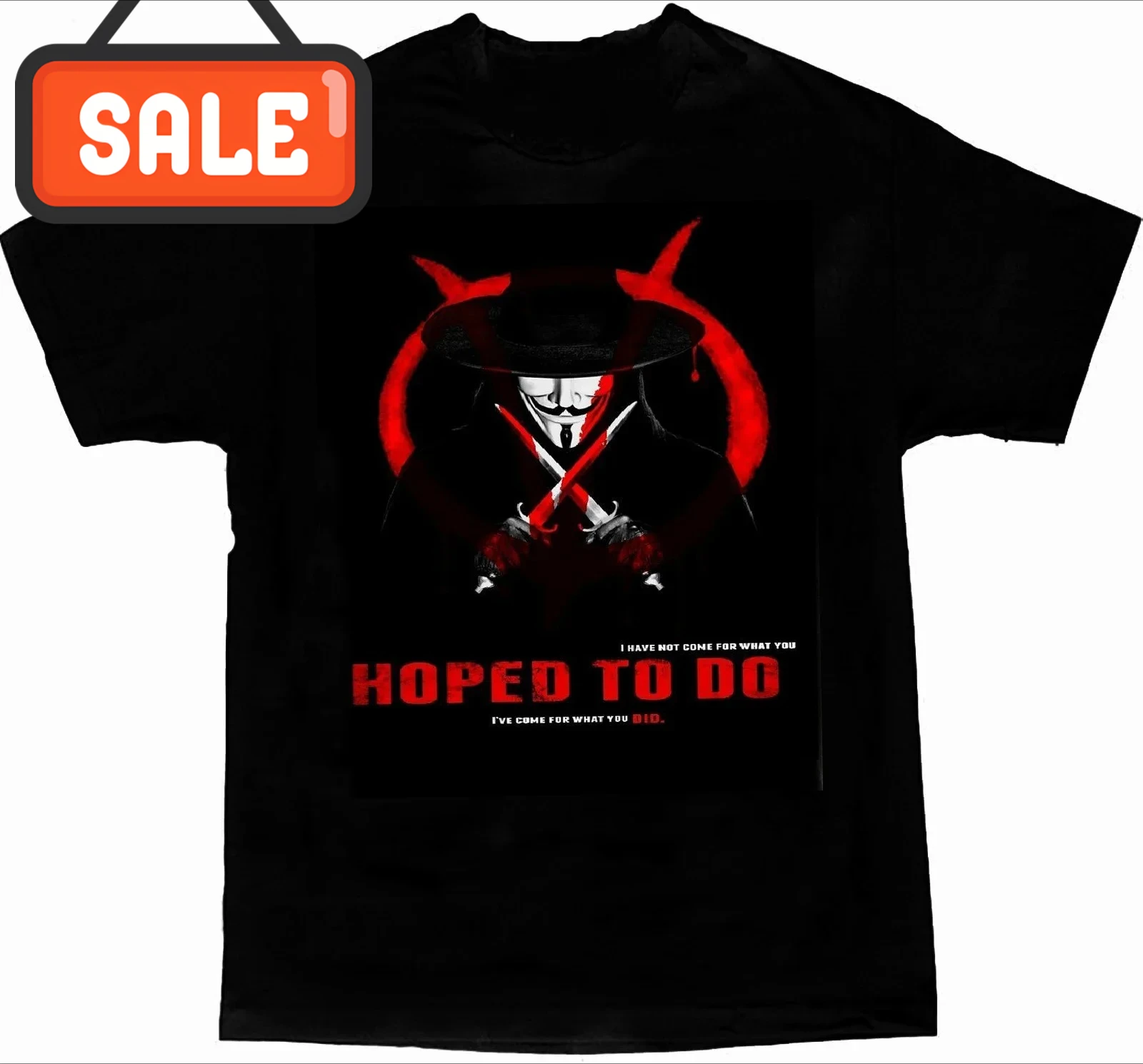 

Hoped To Do V for Vendetta Anonymous T-Shirt 100% Cotton O-Neck Summer Short Sleeve Casual Mens T-shirt Size S-3XL