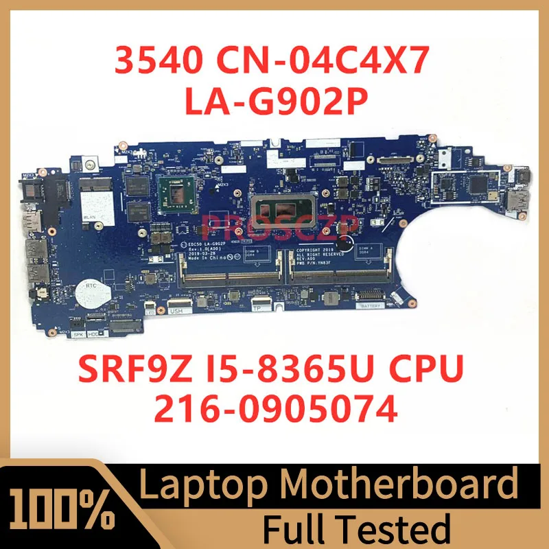 CN-04C4X7 04C4X7 4C4X7 For DELL 3540 Laptop Motherboard EDC50 LA-G902P With SRF9Z I5-8365U CPU 216-0905074 100%Full Working Well