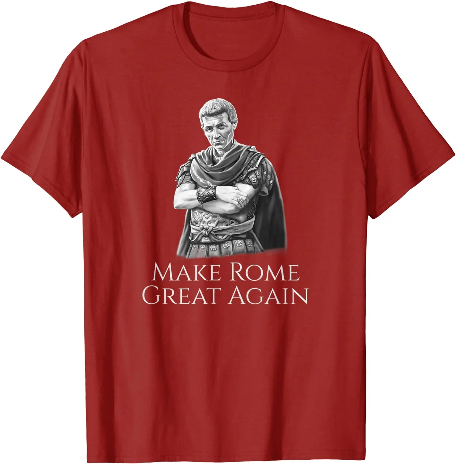 Gaius Julius Caesar Make Rome Great Again. Roman History T-Shirt. Summer Cotton O-Neck Short Sleeve Mens T Shirt New S-3XL