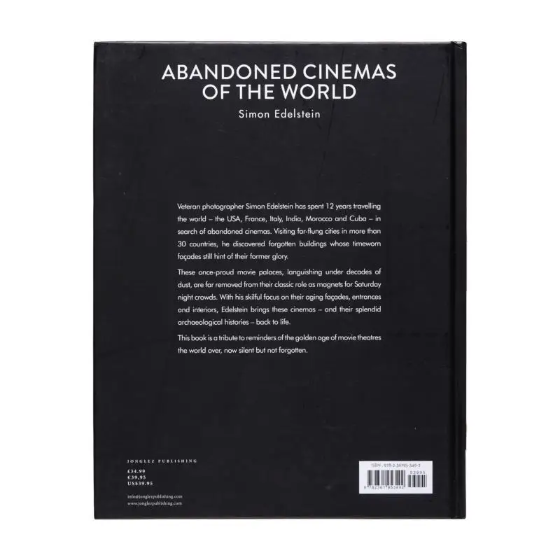Abandoned Cinemas Of The World Simon Edelstein Jonglez 9782361953492 Book