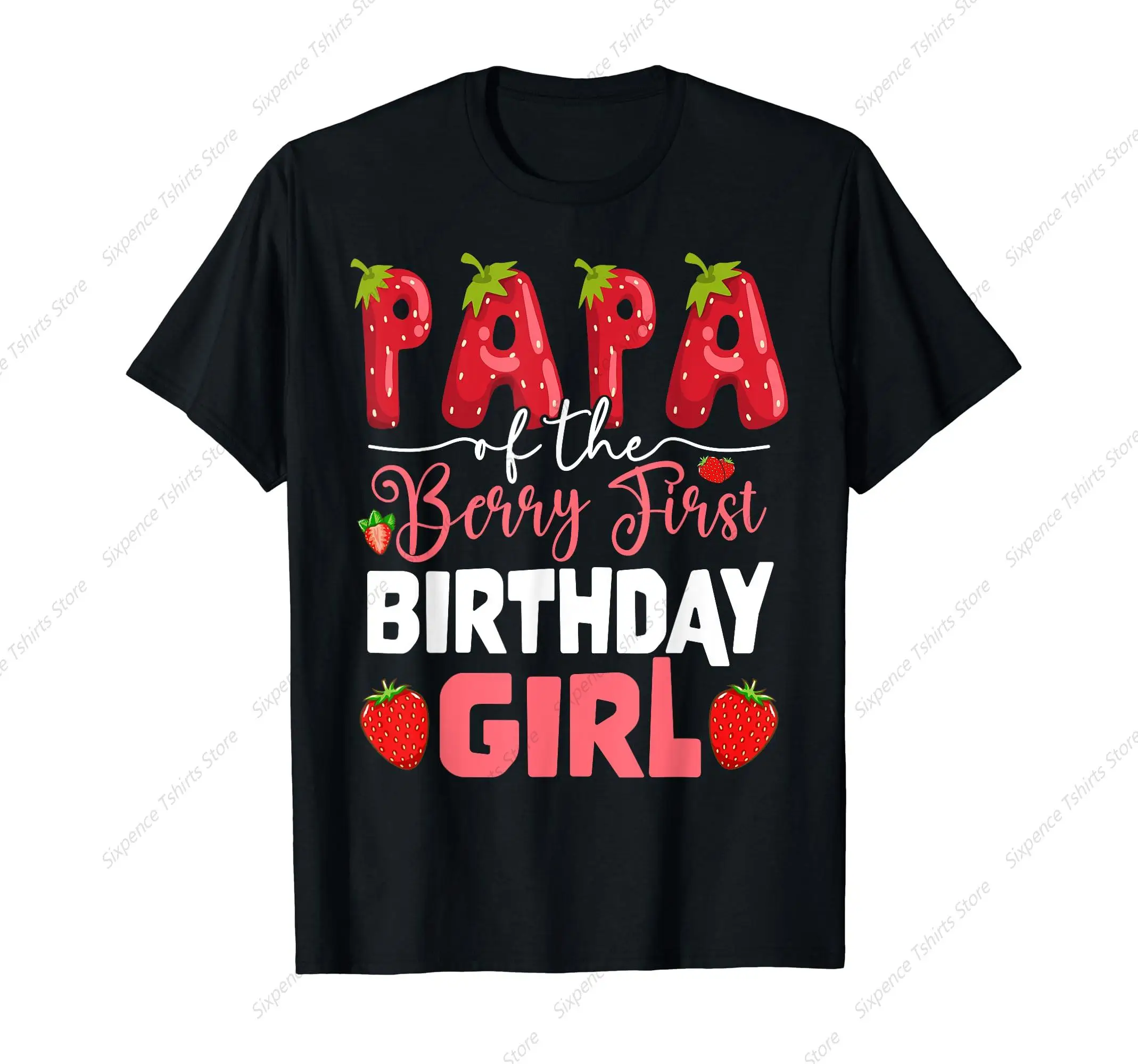 Papa of The Berry First Birthday Strawberry Dad T-Shirt