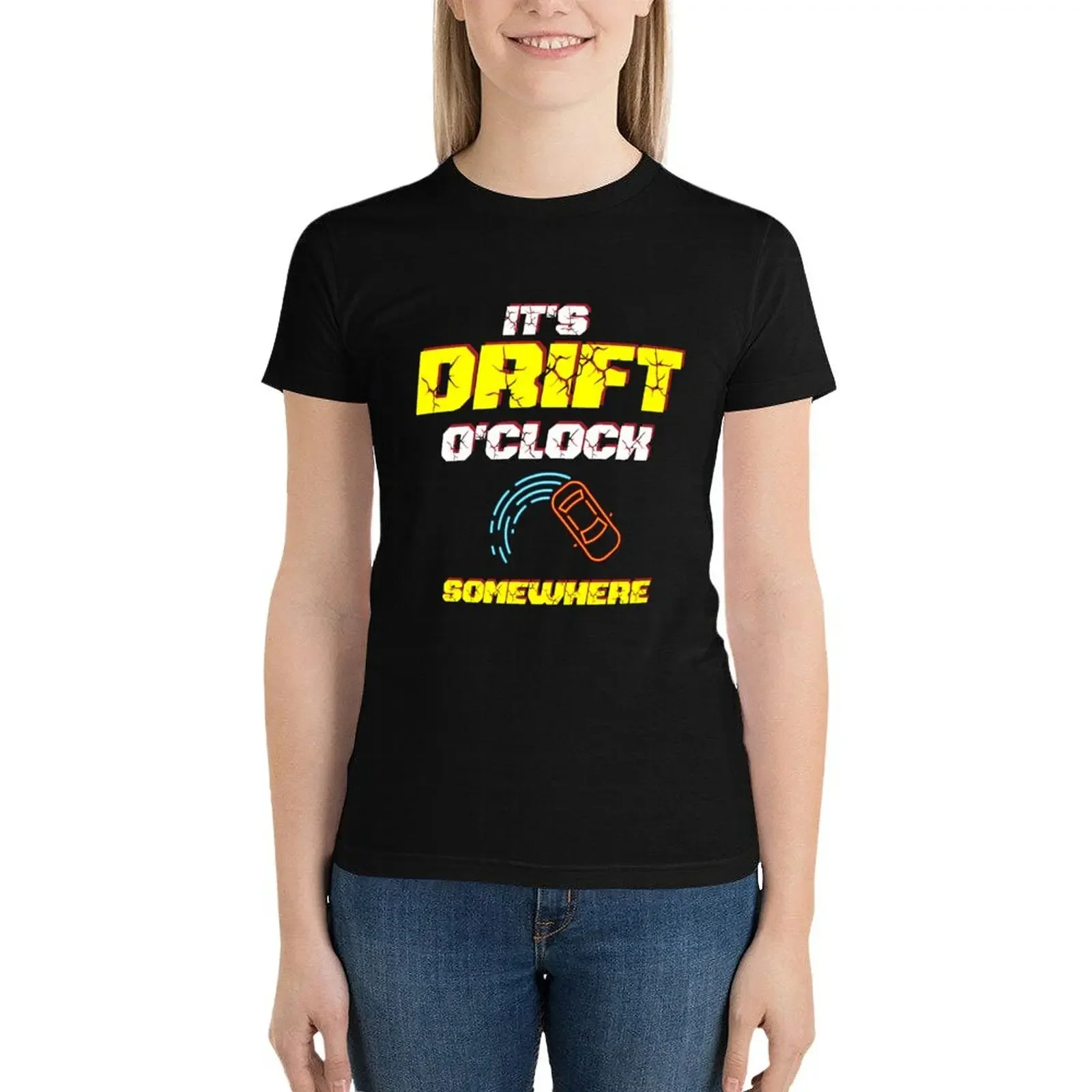 It's Drift O'clock somewhere, Super Cars Design For Lovers And Owners T-Shirt Blouse cotton t shirts Women