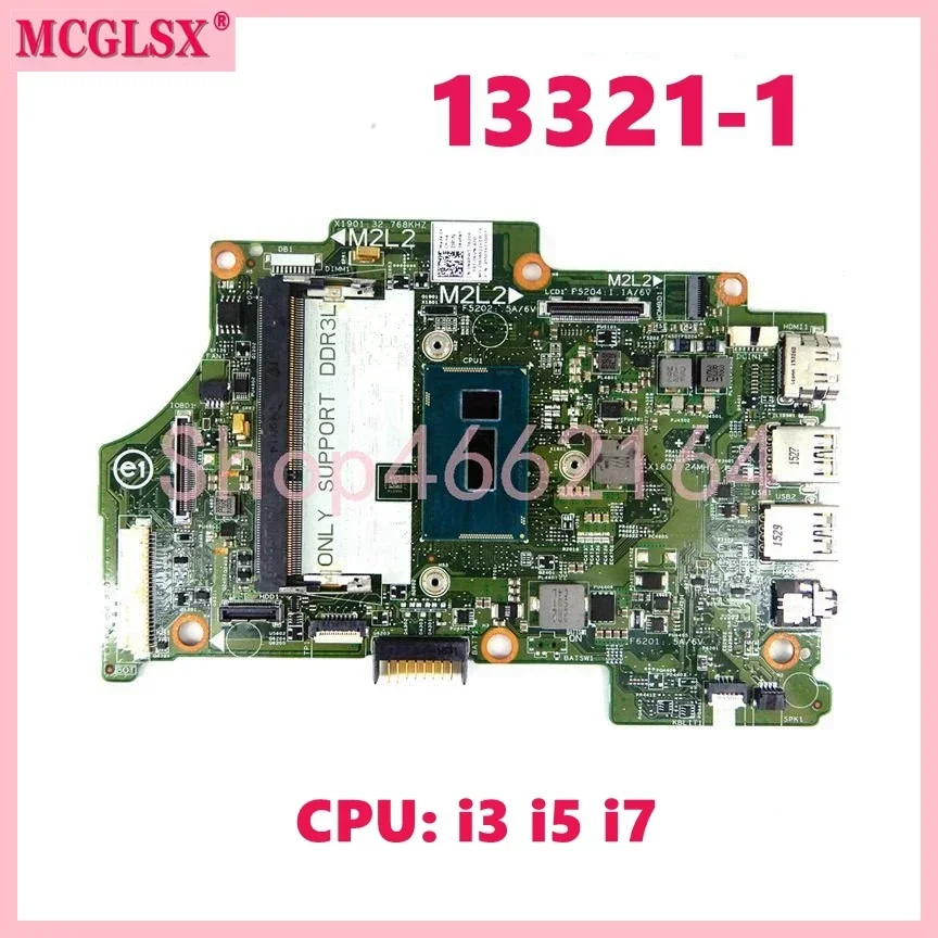 

13321-1 With i3/i5/i7-4th 5th Gen CPU Mainboard For Dell Inspiron 13 7347 7348 7352 7558 Laptop Motherboard 100% Tested OK