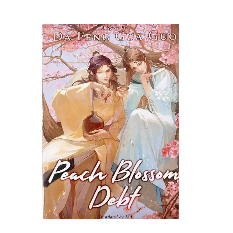 Peach Blossom Debt English Novel Vol.1 by Da Feng Gua Guo Song Yao, Heng Wen Ancient Fantasy Danmei Fiction Book