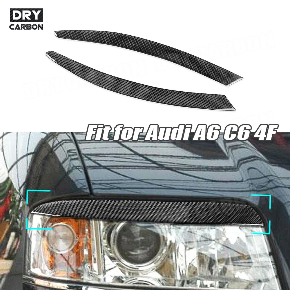 

for Audi A6 C6 4F for A4 S4 B7 Sedan for Audi TT Mk1 1998-2009 Carbon Fiber Front Bumper Headlights Eyebrow Eyelid Trim Cover