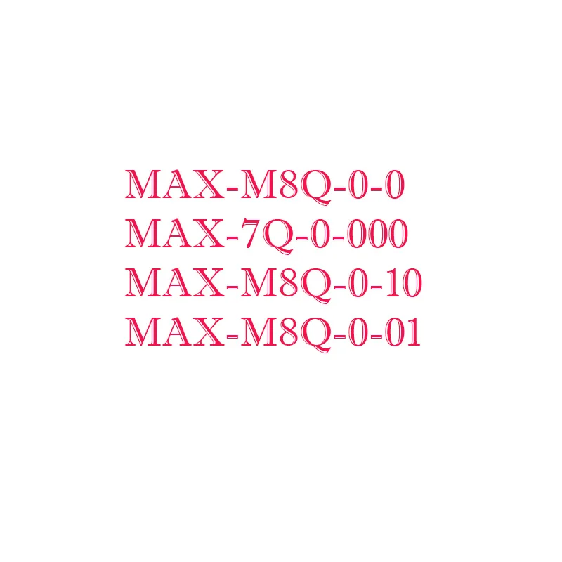 

MAX-M8Q-0-01 MAX-7Q-0-000 MAX-M8Q-0-10 MAX-M8Q-0-00 White housing