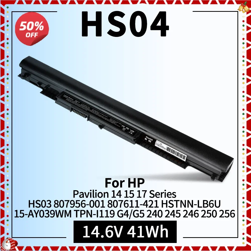 

HS04 HS03 Laptop Battery for HP Spare 807611-421 807956-001 807957-001 Replacement Notebook 15-AY039WM 15-ay013nr 15-AY009DX