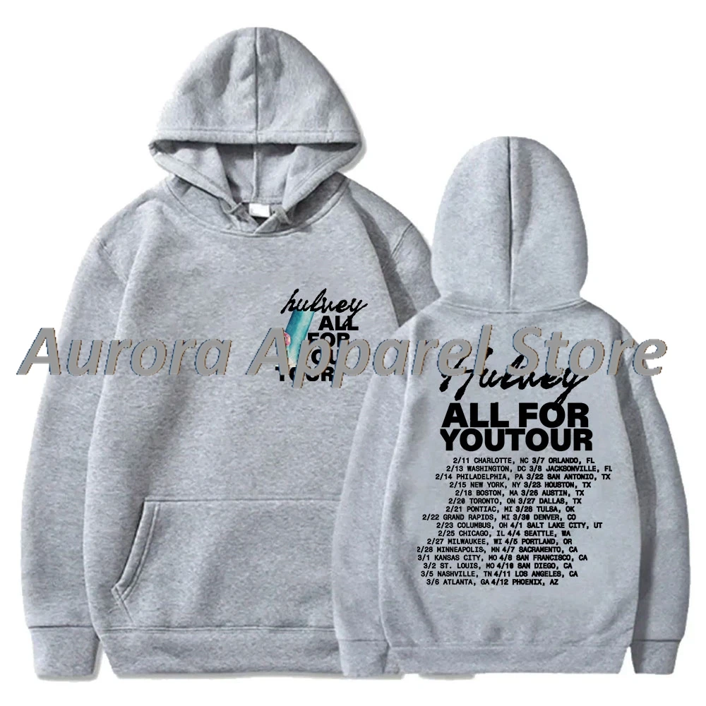 Hulvey All For You Tour 2025 Merch هوديس كوسبلاي للنساء والرجال موضة الهيب هوب ملابس الشارع الشهير بلوفرات
