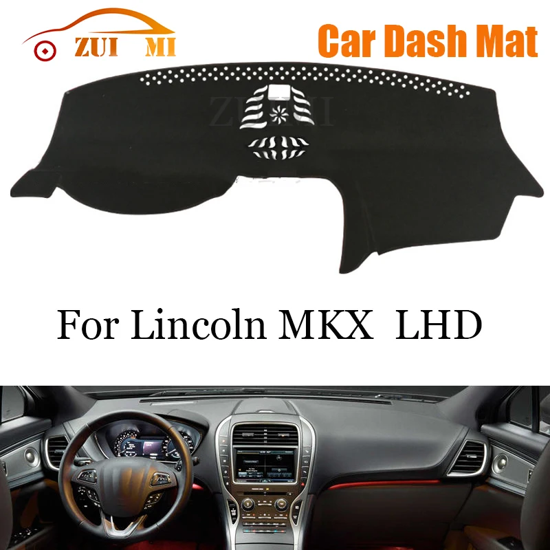 

ZUIMI Dashboard Cover Dash Mat Dashmat For Lincoln MKX LHD RHD Dash Board Cover Pad Sun Shade