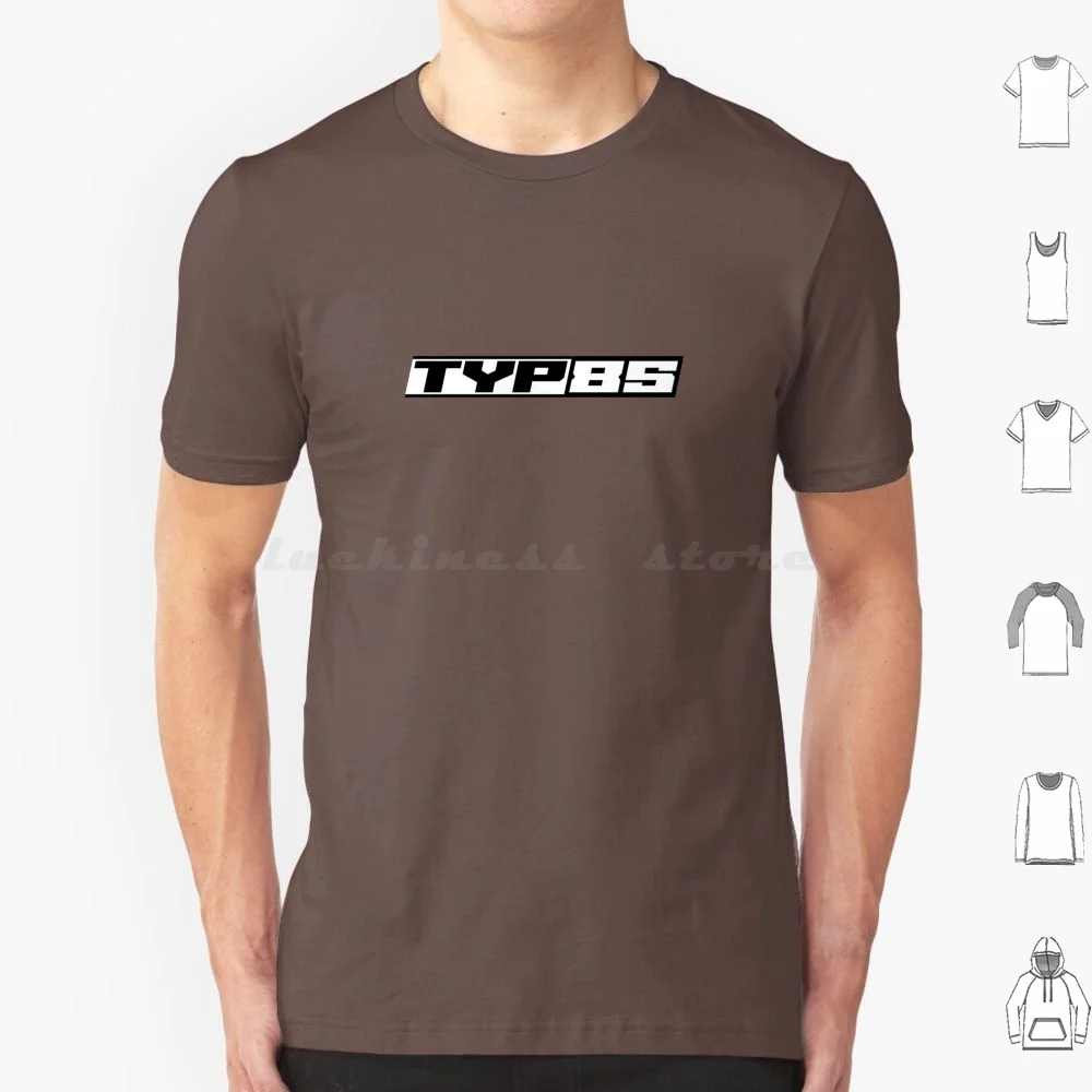 Typ85 Text T Shirt 6xl Cotton Cool Tee Coupe B2 80 B4 Rs2 Coupe B3 Coupe B4 80 B3 80 S2 S2 B4 S2 B3 S2 Coupe Rs2 Avant 80 Avant