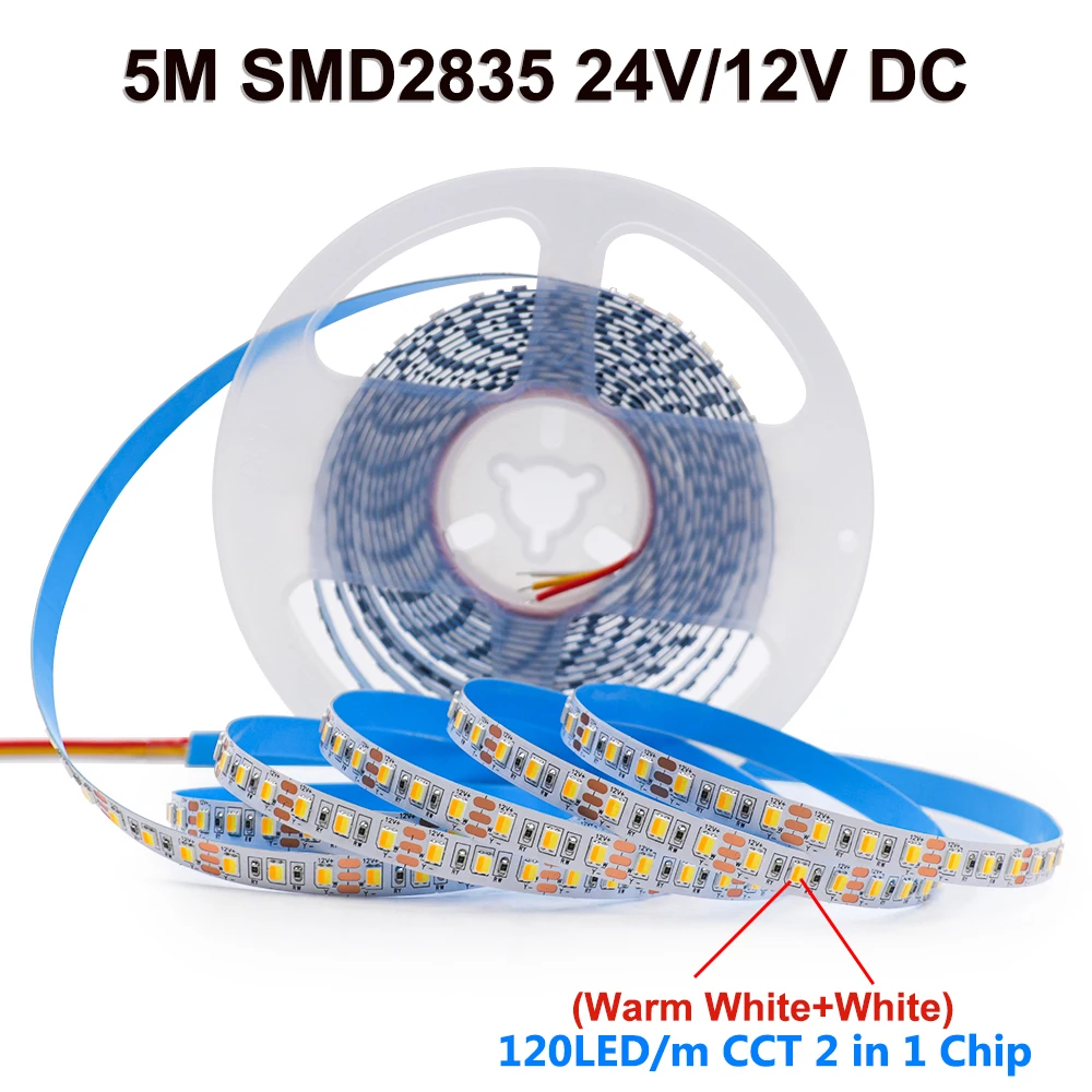 

5m 2835 CCT 2 in 1 Chip LED Strip Light 120Leds/m Dual White /Warm White DC 12V 24V Flexible LED Tape Lights Home Decoration