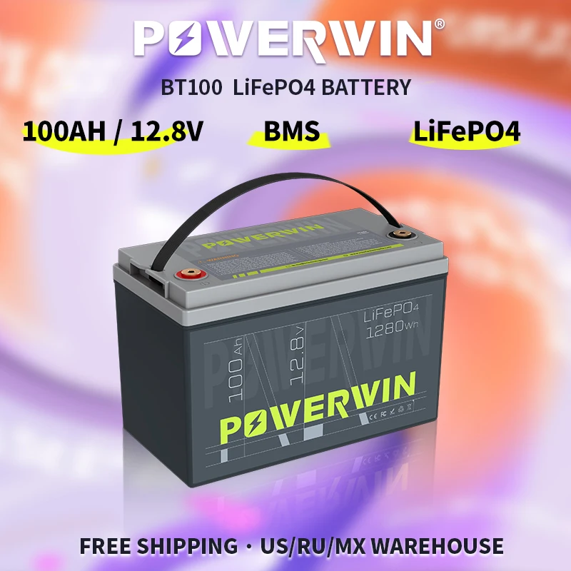 POWERWIN BT100P 12.8V 100Ah 1280Wh LiFePO4 Battery 4000+Deep Cycle Rechargeable Built-in BMS Grade A Cell Solar Power Inverter