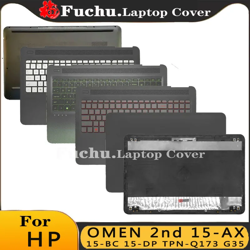 

For HP OMEN 2nd 15-AX 15-BC 15-DP TPN-Q173 G35 LCD Back Cover Palmrest Keyboard Hinges Upper Top Case 905118-001 859735-001