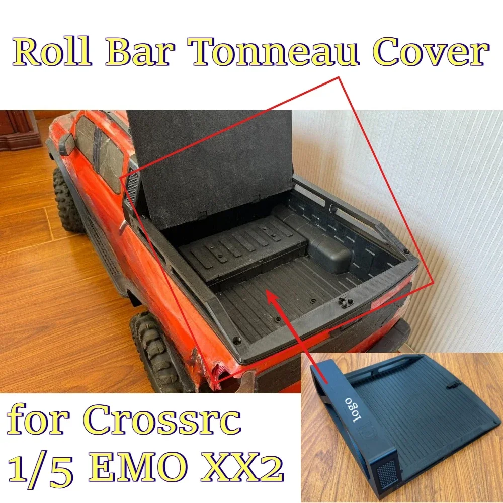 RC remote car scale simulated Roll Bar Tonneau Cover component for Crossrc 1/5 EMO XX2 custom size replacement spare accessories