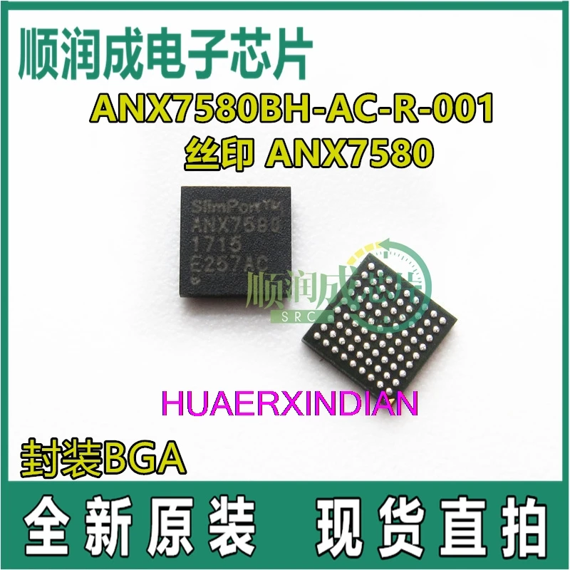 

New Original ANX7580BN-AC-T ANX7580 ANX7580BH-AC-R-001 ANX7580B BGA