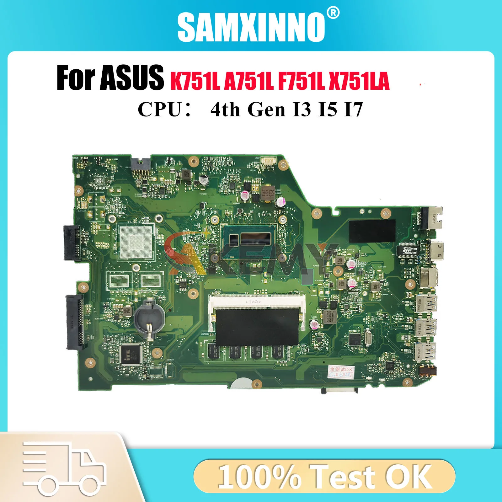 

X751LA Материнская плата для ноутбука ASUS X751LK X751LB X751L X751LDV X751LN K751L F751L X751LJ X751LD A751L Материнская плата с процессором I3 I5 I7