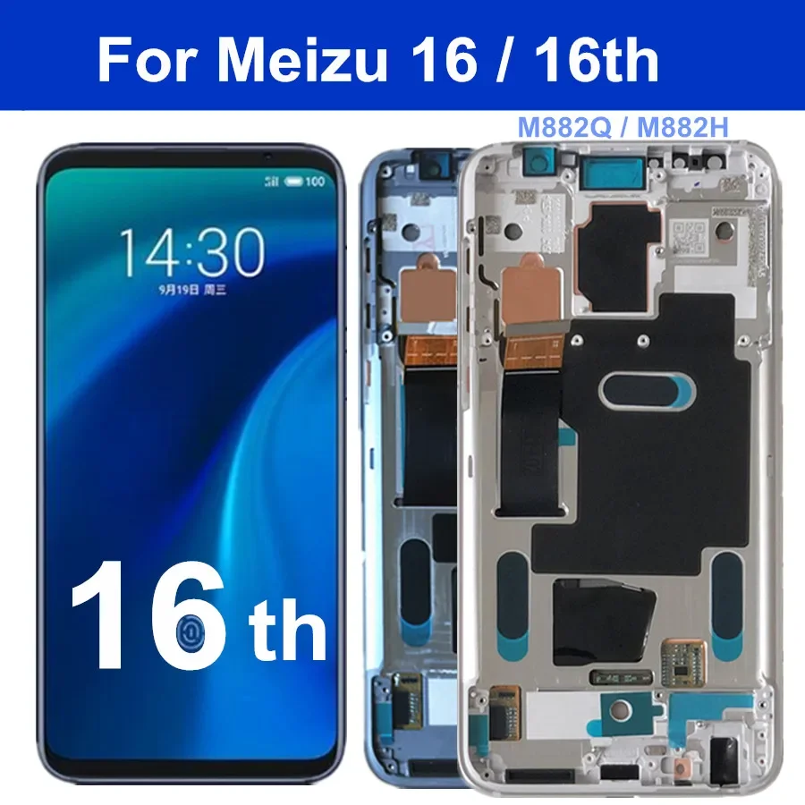 

6.0" Super AMOLED 16th For Meizu 16 M882Q LCD Screen Display Touch Panel Digitizer For Meizu 16 M882H LCD With Frame