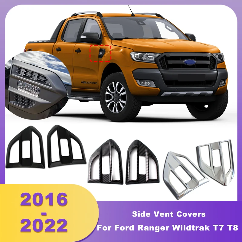 

ABS Chrome Fender Guards Side Vent Cover Trim For Ford Ranger Wildtrak T7 T8 2016 2017 2018 2019 2020 2021 2022