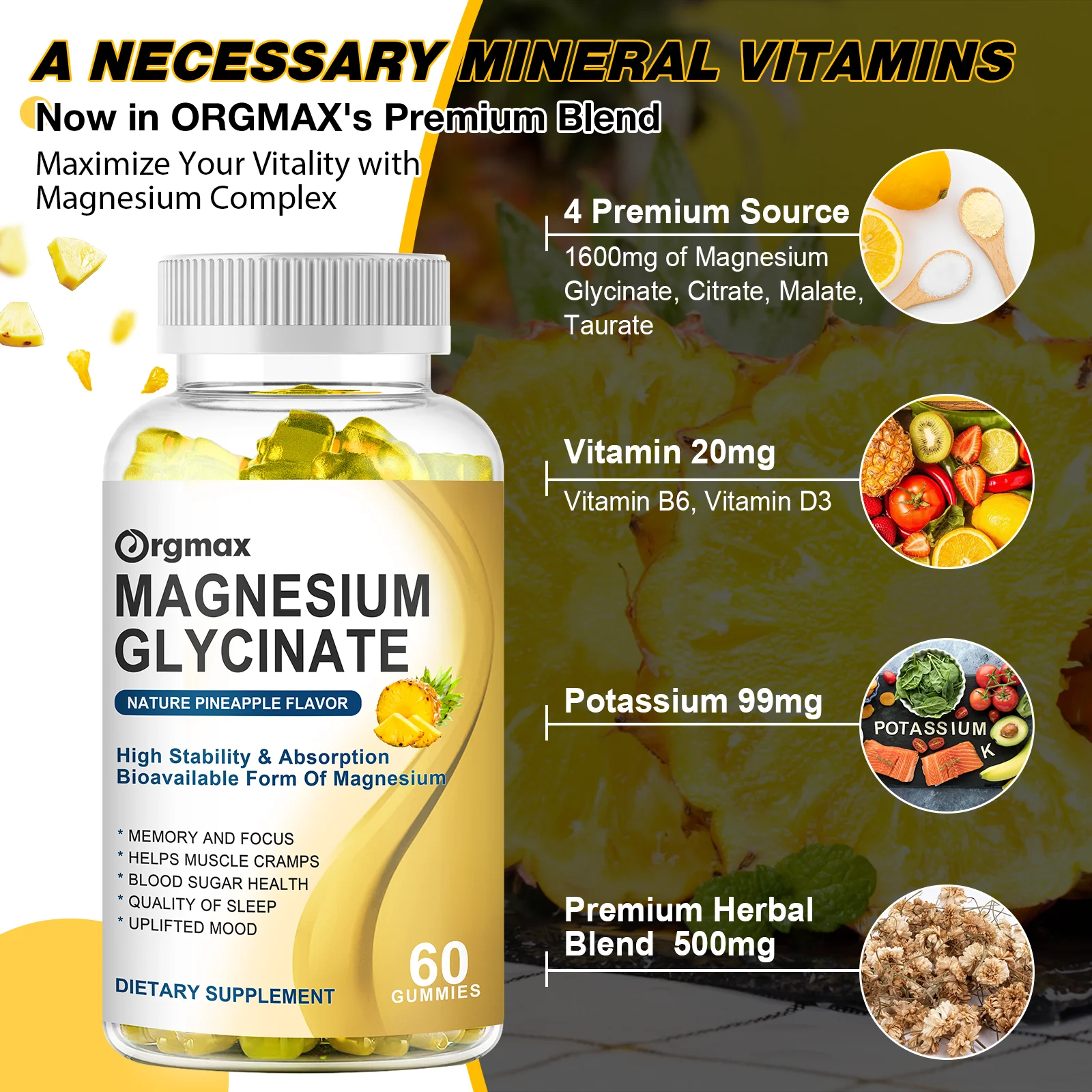 Orgmax Magnesium Glycinate Gummies Pineapple Flavour with Minerals&vitamin High Stabiiity Sleep Quality Muscle Bone Health