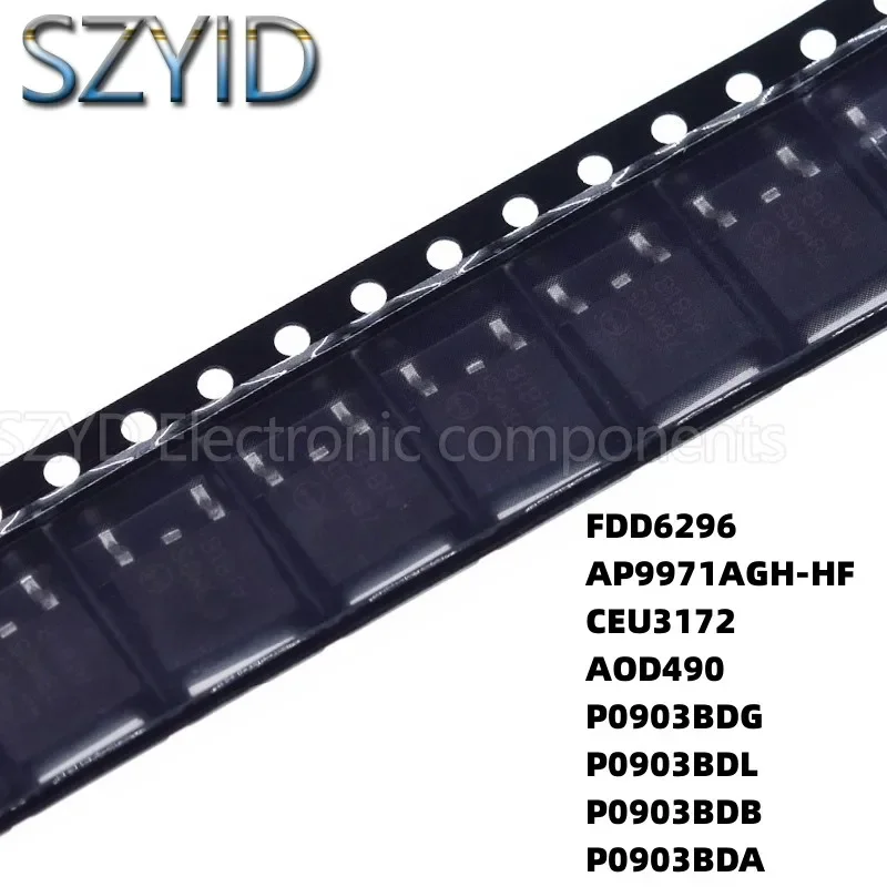 100PCS TO252 FDD6296 AP9971AGH-HF CEU3172 AOD490 P0903BDG P0903BDL P0903BDB P0903BDA