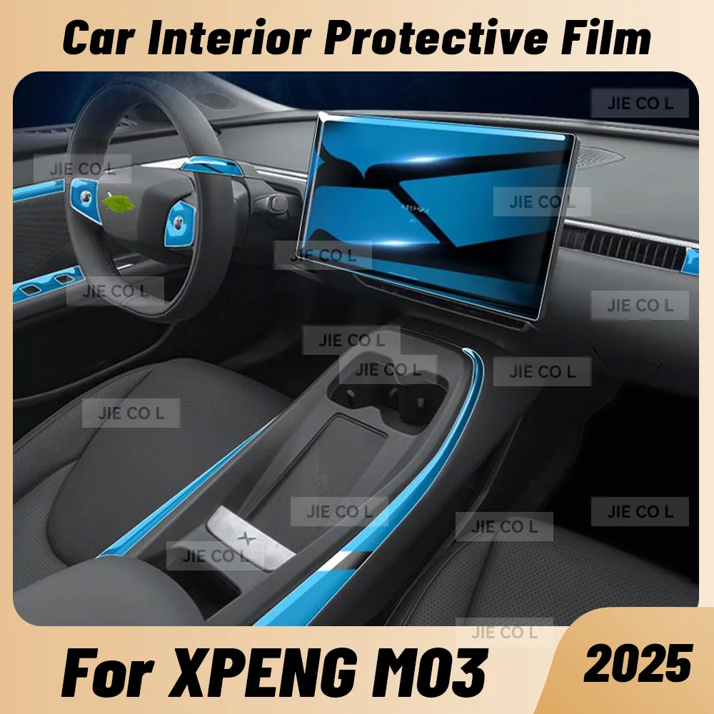 

For XPENG M03 2025 Car Interior Film Instrument Center Console Navigation Screen Gear Transparent TPU Protective Film