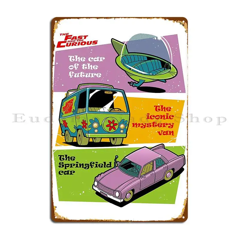 The Fast And The Curious Iii Metal Plaque Character Garage Party Club Garage Retro Tin Sign Poster