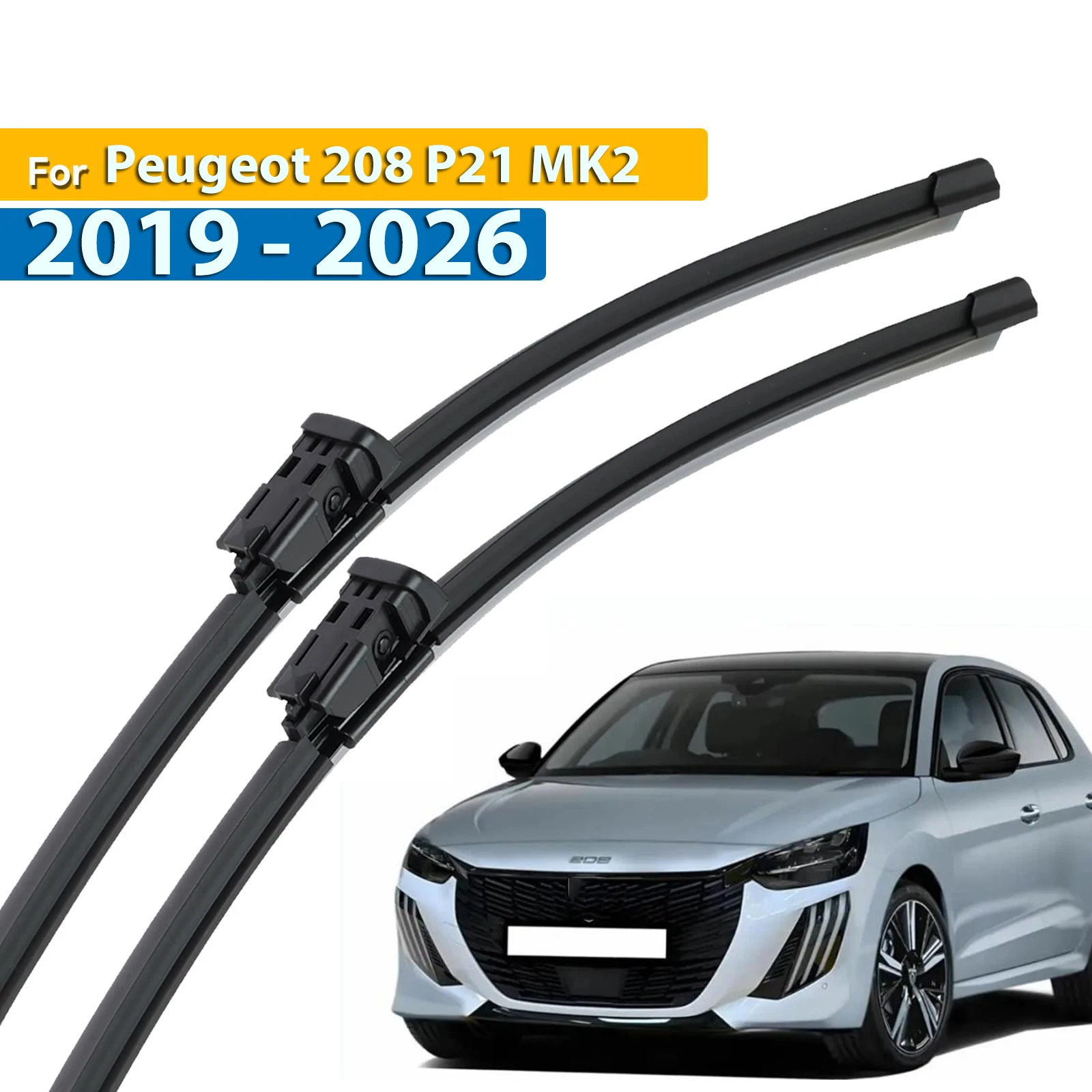 

Erick's Wiper LHD Front Wiper Blades For Peugeot 208 P21 MK2 2019 - 2026 Windshield Windscreen Window Car Rain Brushes 24''+16''