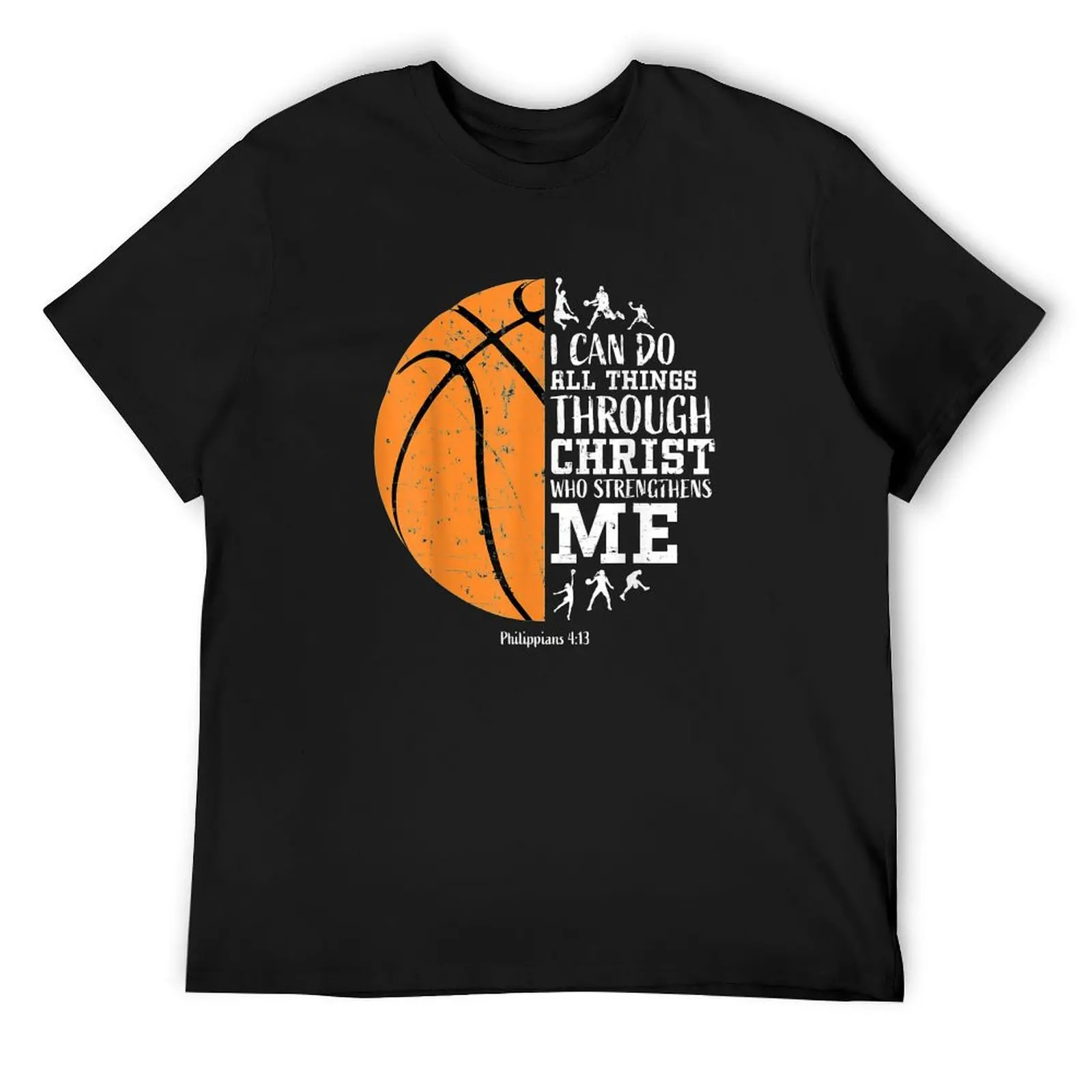

Christian Basketball I Can Do All Things Through Christ Who Strengthens Me Philippians T-Shirt valentines clothes mens fashion