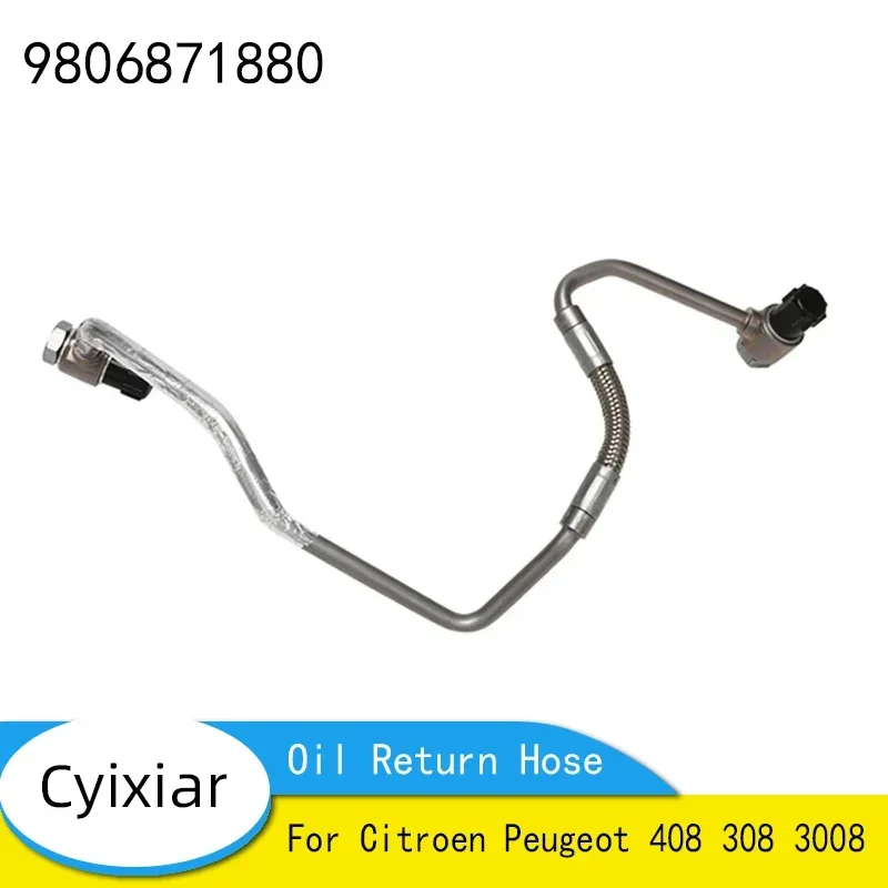 9806871880 TurboCharger Oil Return Hose For Citroen Peugeot 408 308 3008