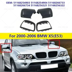 For 2000-2006 BMW X5(E53) Wing Door Mirror Cover Casing 51168254903 51168254904 51168266733 51168266734 51168256321 51168256322