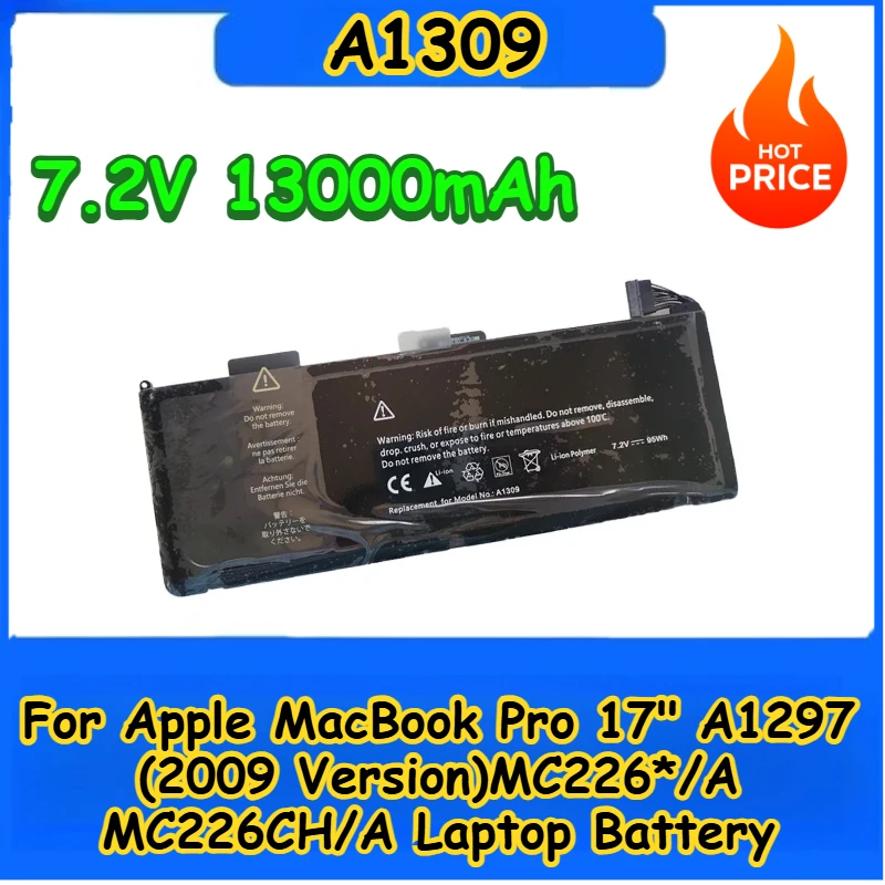 

A1309 Laptop Battery 7.2V 13000mAh For Apple MacBook Pro 17" A1297 (2009 Version) MC226CH/A MC226*/A Brand-New High Quality